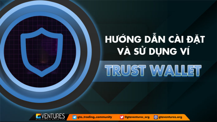 huong-dan-vi-trust-wallet
