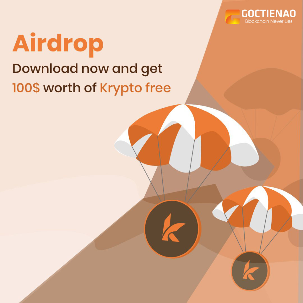Airdrop Krypto nhận 100 token miễn phí
