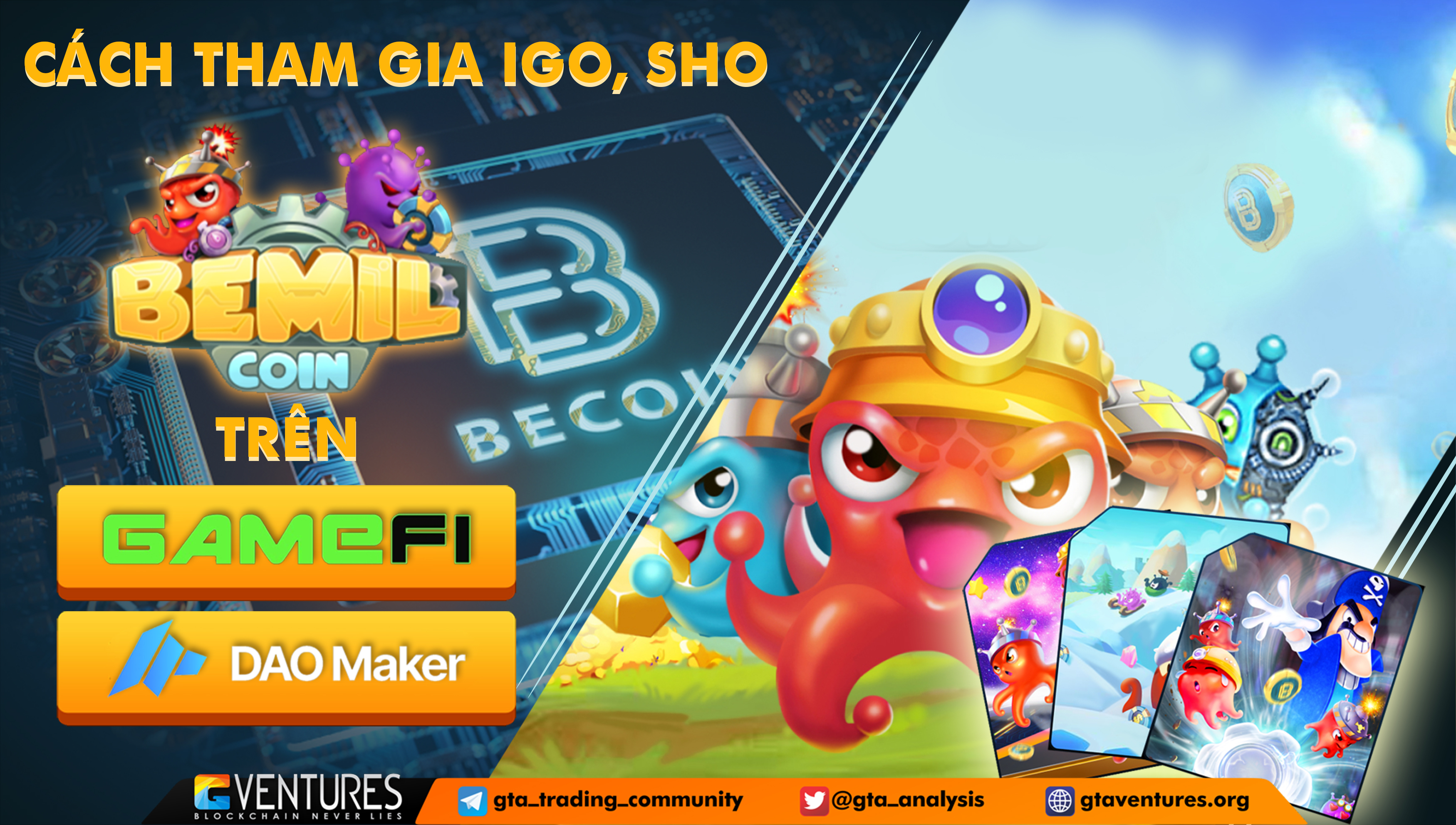 Bemil Coin Mở Bán Igo Trên Gamefi Và Sho Trên Dao Maker