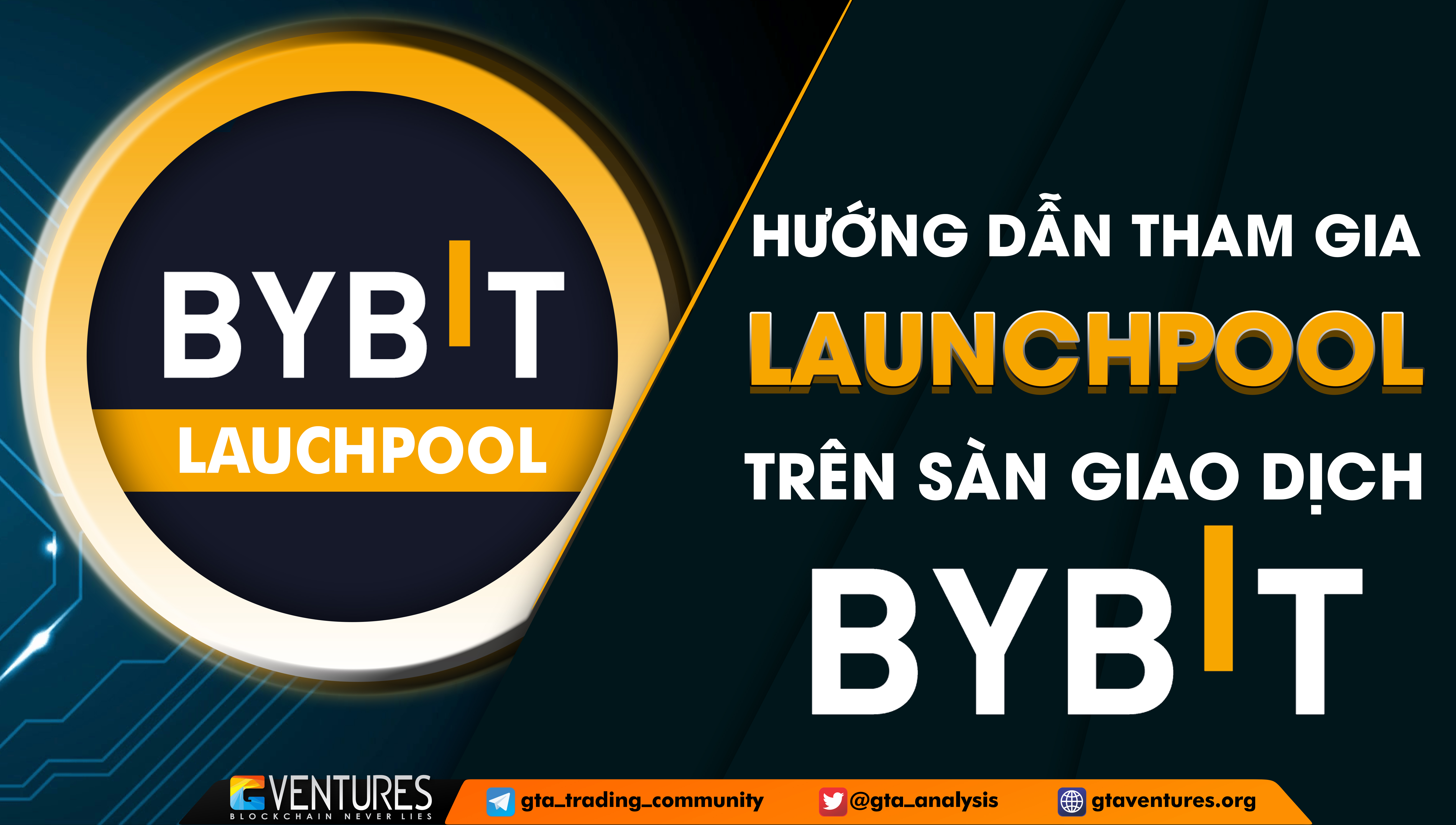 Hướng dẫn tham gia Launchpool trên sàn giao dịch Bybit – Cập nhật tin tức  đầu tư Bitcoin, tiền mã hóa hàng đầu Việt Nam